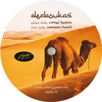 DERBOUKAS - Camel Bossa / Caravan March - PEPITE