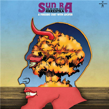 SUN RA & HIS OUTER SPACE ARKESTRA - A FIRESIDE CHAT WITH LUCIFER - MODERN HARMONIC