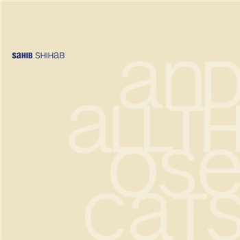 Sahib Shihab - And All Those Cats - Schema Rearward