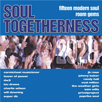 Various Artists - Soul Togetherness 2020 - EXPANSION RECORDS Various Artists - Soul Togetherness 2020 - EXPANSION RECORDS