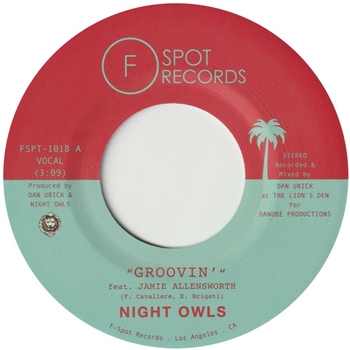 Night Owls - Groovin (7") - F-Spot Records