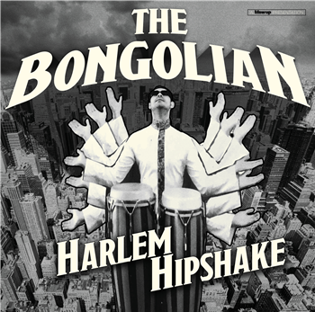 The Bongolian - Harlem Hipshake (Clear Vinyl) - Blow Up Records