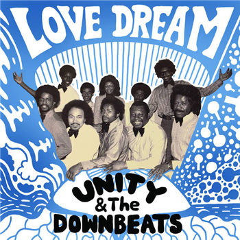 Unity & The Downbeats - Love Dream  - Fantasy Love Records