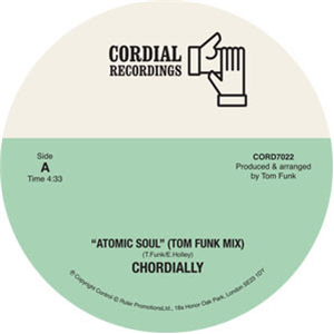 Chordially - Atomic Soul - Cordial Recordings