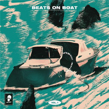 Various Artists - Beats On Boat Vol. 1 - Ear Sight Various Artists - Beats On Boat Vol. 1 - Ear Sight