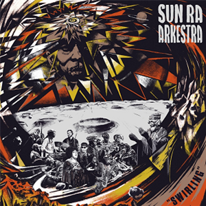 Sun Ra Akestra - Swirling (gold vinyl) - STRUT