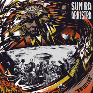 Sun Ra Akestra - Swirling (gold vinyl) - STRUT Sun Ra Akestra - Swirling (gold vinyl) - STRUT