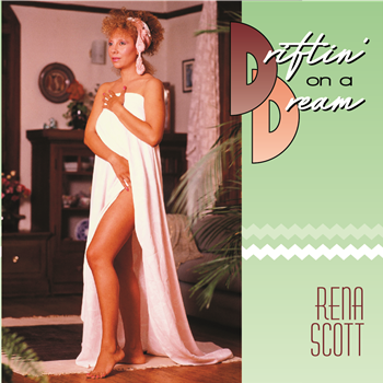 Rena Scott – Driftin’ On A Dream - IZIPHO SOUL RECORDS