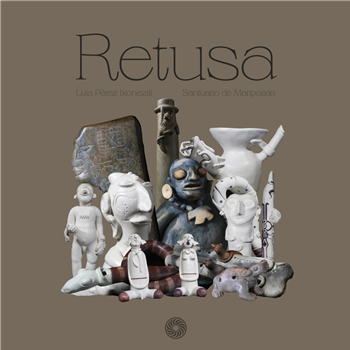 LUIS PÉREZ IXONEZTLI - RETUSA: SANTUARIO DE MARIPOSAS 2LP - Tokonama Records LUIS PÉREZ IXONEZTLI - RETUSA: SANTUARIO DE MARIPOSAS 2LP - Tokonama Records