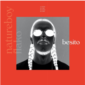 Natureboy Flako - Besito (EP) - HHV