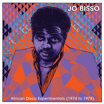 Jo Bisso, Sookie & Venise - Jo Bisso - African Disco Experimentals (1974 to 1978) - Africa Seven