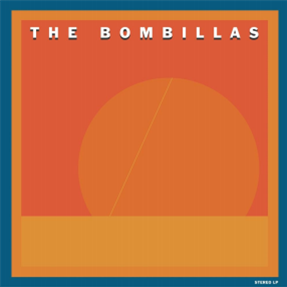 The Bombillas - The Bombillas  - F-Spot Records
