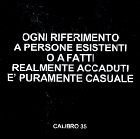 Calibro 35 - Any Resemblance To Real Persons Or Actual Facts Is Purely Coincidental  - Record Kicks