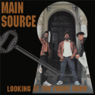 MAIN SOURCE - LOOKING AT THE FRONT DOOR (Black Vinyl) - Mr Bongo Records