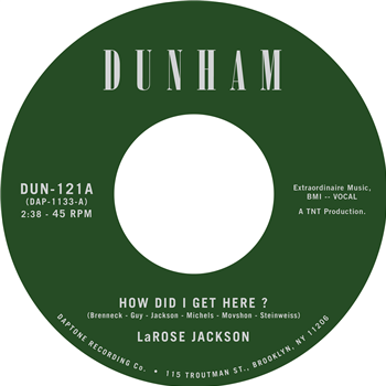 LaRose Jackson  - How Did I Get Here/Instrumental - Daptone Records