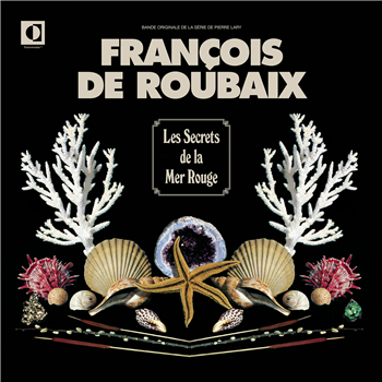 FRANÇOIS DE ROUBAIX - LES SECRETS DE LA MER ROUGE - Transversales Disques