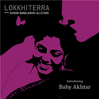 Lokkhi Terra & Shikor Bangladesh All Stars - Introducing Baby Akhtar - Funkiwala