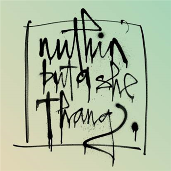Various Artists - Nuthin But A She Thang - Dedicate Various Artists - Nuthin But A She Thang - Dedicate