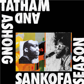 Andrew Ashong & Kaidi Tatham - Sankofa Season - Kitto Records