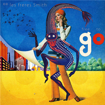 LES FRÈRES SMITH - Free To Go - Double Vinyl LP - Comet Records