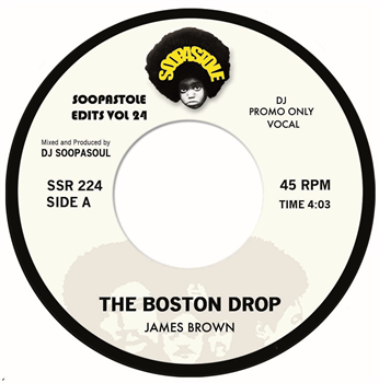 JAMES BROWN - THE BOSTON DROP - SOOPASTOLE  RECORDS