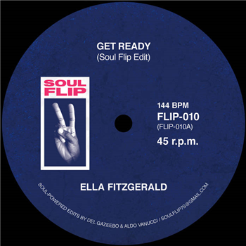 Ella Fitzgerald - GET READY (SOUL FLIP EDIT) - Soul Flip