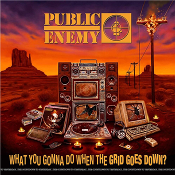 Public Enemy - What You Gonna Do When The Grid Goes Down - VIRGIN / EMI Public Enemy - What You Gonna Do When The Grid Goes Down - VIRGIN / EMI