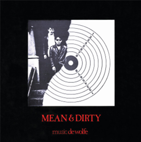 Frank McDonald & Chris Rae - Mean & Dirty  - Dewolfe Music