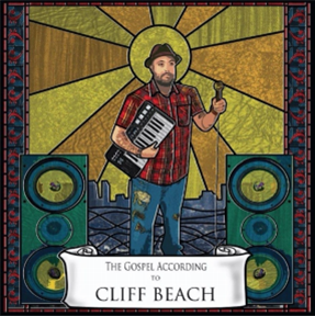 Cliff Beach - The Gospel According to Cliff Beach  - California Soul Music