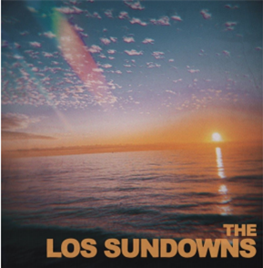 The Los Sundowns - The Los Sundowns (EP) - Lechehouse