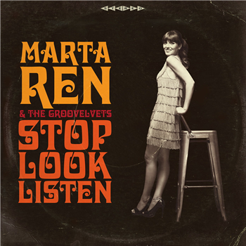 Marta Ren & The Groovelvets - Stop Look Listen - Record Kicks