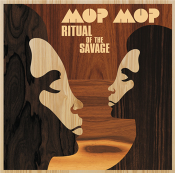 MOP MOP - RITUAL OF THE SAVAGE - INFRACom!