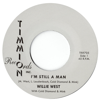 Willie West - Im Still A Man - Timmion