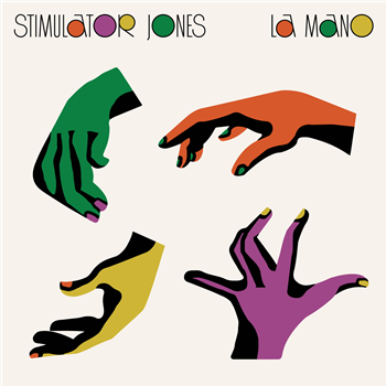 Stimulator Jones - La Mano - Mutual Intentions Stimulator Jones - La Mano - Mutual Intentions