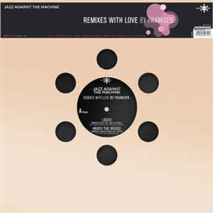 Jazz Against The Machine - Remixes With Love (by Franksen) - Poets Club Records