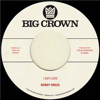Bobby Oroza - BIG CROWN RECORDS