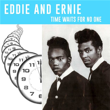 Eddie and Ernie - Time Waits For No One - Mississippi Records Eddie and Ernie - Time Waits For No One - Mississippi Records