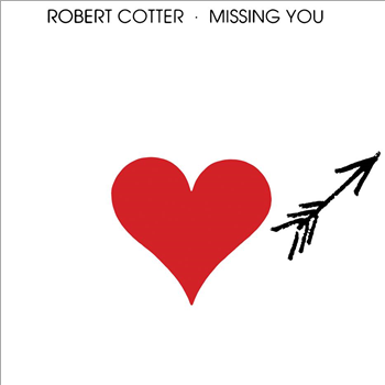 ROBERT COTTER - MISSING YOU - Wewantsounds 