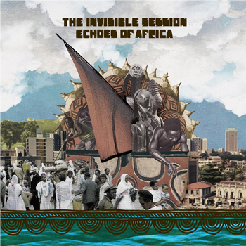 The Invisible Session - Echoes Of Africa - Space Echo Records