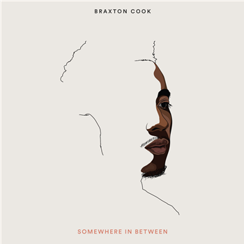 Braxton Cook - Somewhere In Between (LP) - Fresh Selects Braxton Cook - Somewhere In Between (LP) - Fresh Selects