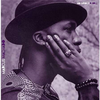 Marcus Machado - Aquarious Purple (LP) - Soul Step Records