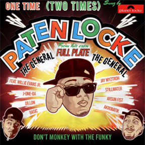 Paten Locke - One Time b/w Two Times - Planet Locke/Full Plate Paten Locke - One Time b/w Two Times - Planet Locke/Full Plate