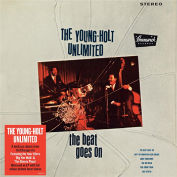 Young Holt Unlimited - The Beat Goes On - DEMON RECORDS