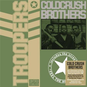 Cold Crush Brothers - Troopers - DEMON RECORDS Cold Crush Brothers - Troopers - DEMON RECORDS