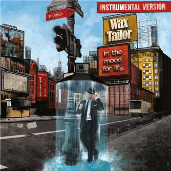 Wax Tailor - In the Mood for Life - Instrumental Version - Laboratoire Wax Tailor - In the Mood for Life - Instrumental Version - Laboratoire
