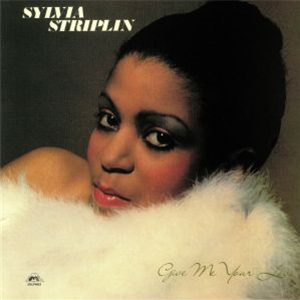 Sylvia STRIPLIN - Give Me Your Love - Expansion