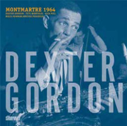 DEXTER GORDON - MONTMARTRE 1964 - STORYVILLE RECORDS