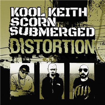Kool Keith + Scorn + Submerged - Distortion - Ohm Resistance