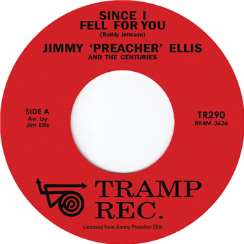 Jimmy Preacher Ellis - Since I Fell for You - Tramp Records