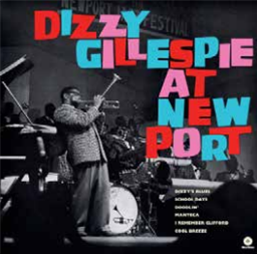 DIZZY GILLESPIE - AT NEWPORT - WAXTIME